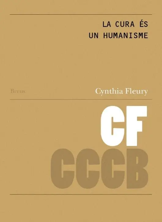 La cura és un humanisme / Le soin est un humanisme