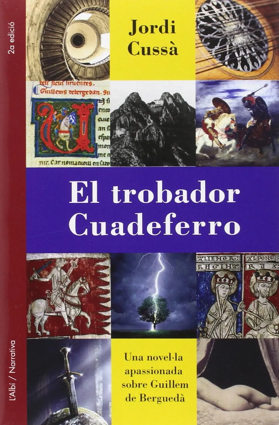 El trobador cuadeferro