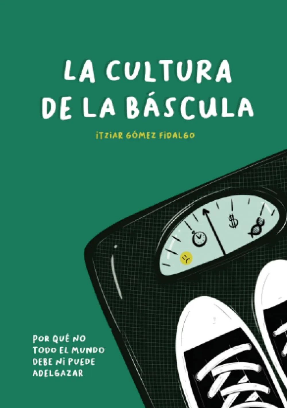 La cultura de la báscula