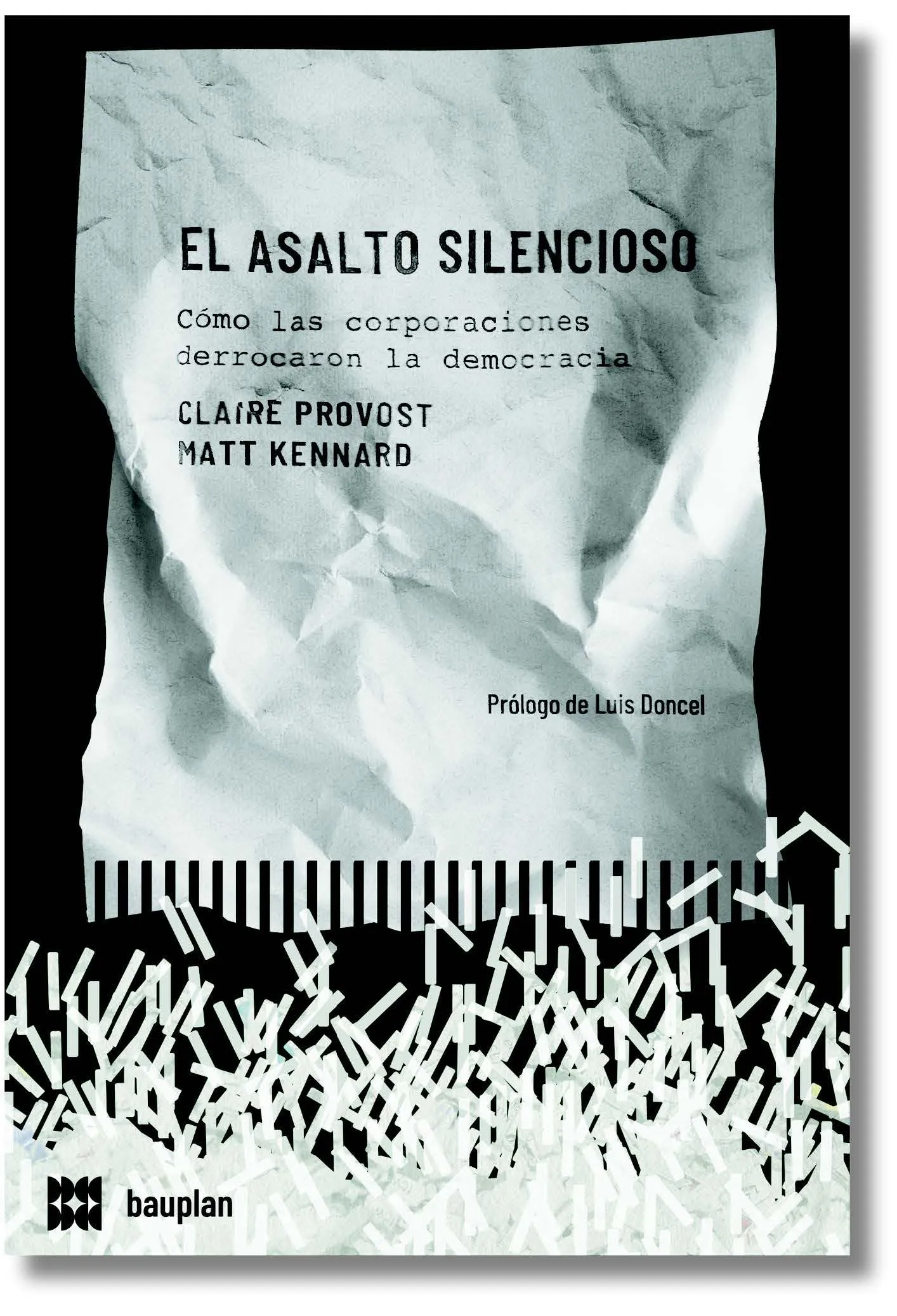 El asalto silencioso