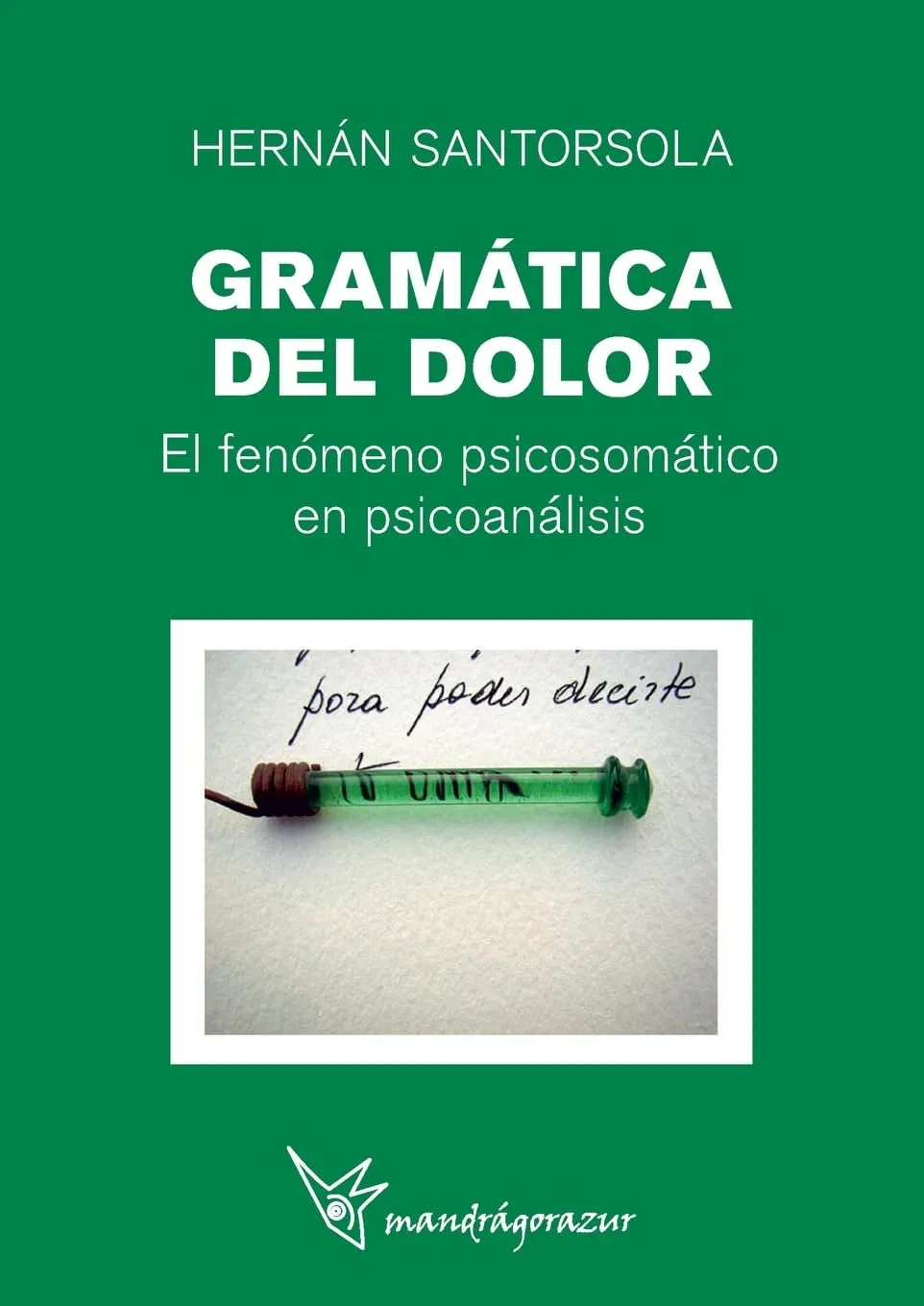 GRAMÁTICA DEL DOLOR
