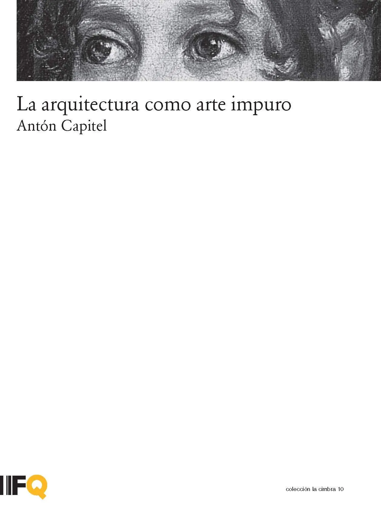 La arquitectura como arte impuro