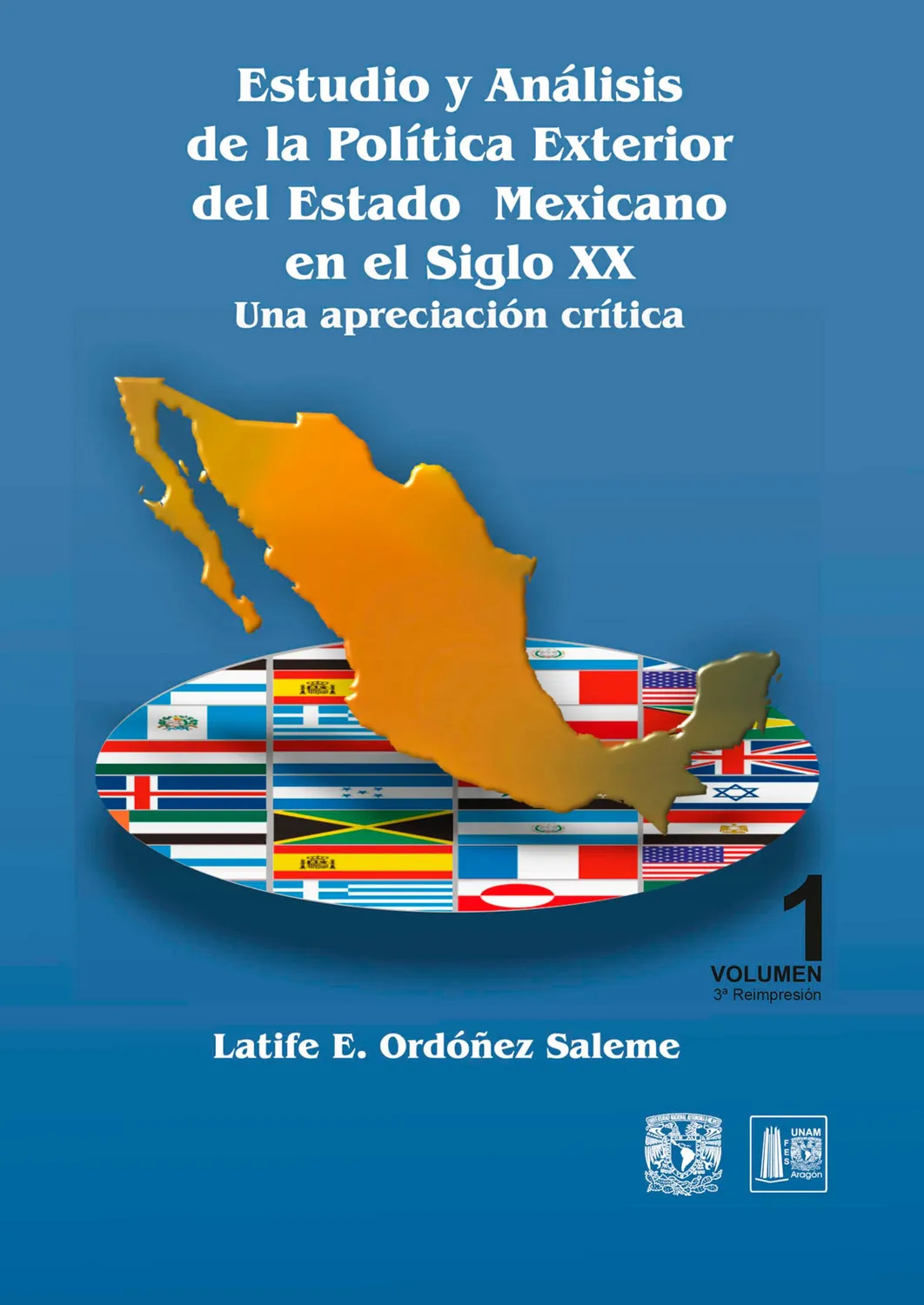 Estudio y análisis de la política exterior del Estado mexicano en el siglo XX. Una apreciación