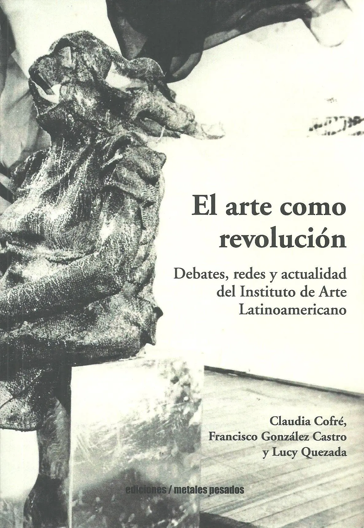 EL ARTE COMO REVOLUCION