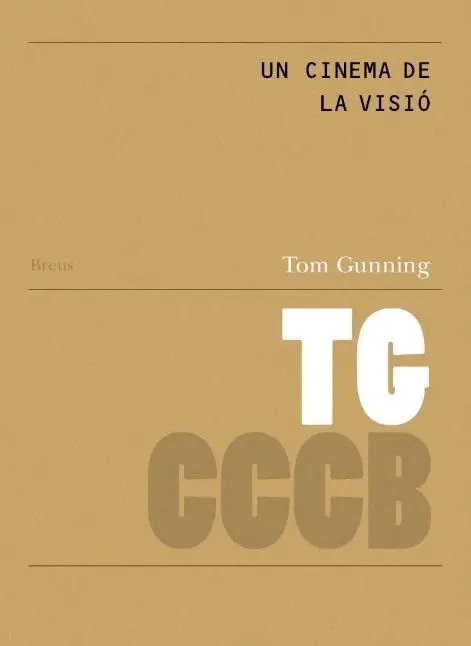 Un cinema de la visió / A cinema of vision